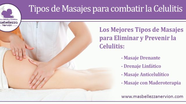 Tipos de Masajes para Celulitis