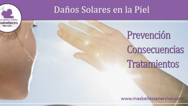 Daños solares que se producen en la piel