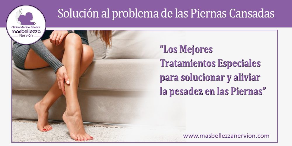 Solución al problema de las Piernas Cansadas