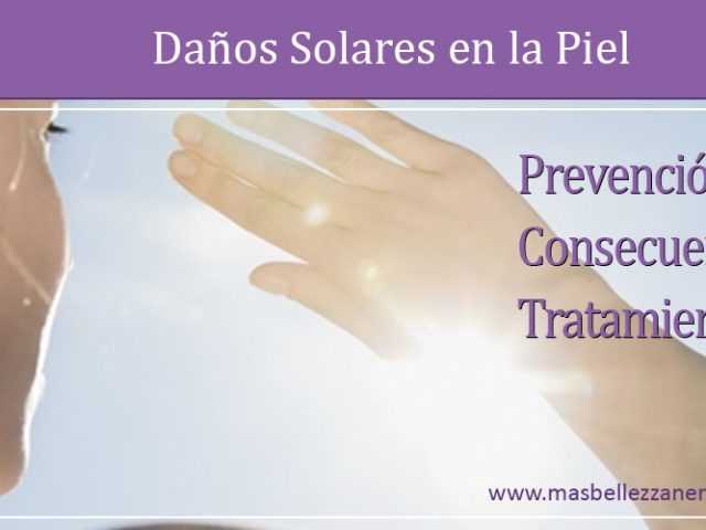 Daños solares que se producen en la piel