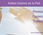 Daños solares que se producen en la piel