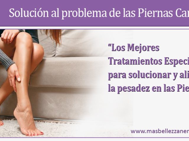 Solución al problema de las Piernas Cansadas