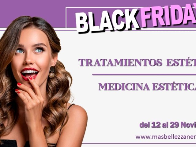 ¡Black Friday en Masbellezza Nervión!