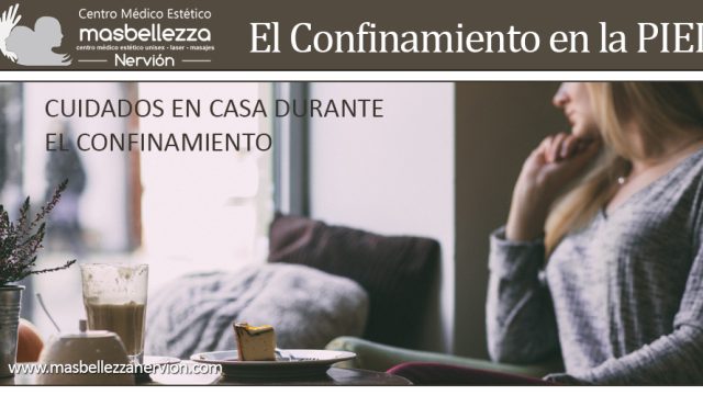 CÓMO AFECTA EL CONFINAMIENTO EN LA PIEL