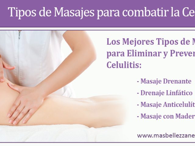 Tipos de Masajes para Celulitis